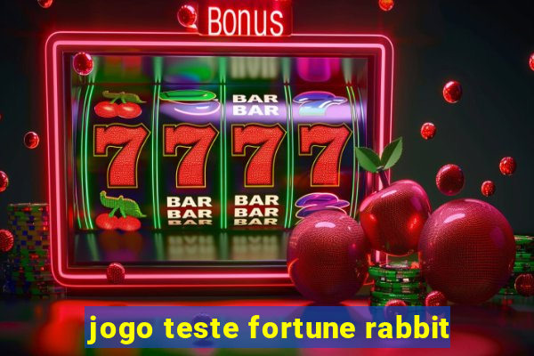 jogo teste fortune rabbit